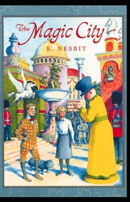 The Magic City-Original Edition(Annotated) B08HT564R3 Book Cover