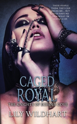 Caged Royal 1915473004 Book Cover