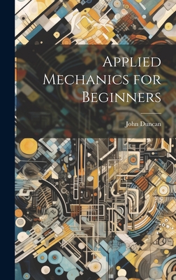 Applied Mechanics for Beginners 1020258098 Book Cover