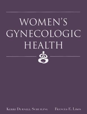 Women's Gynecological Health: Paperback edition 144963608X Book Cover