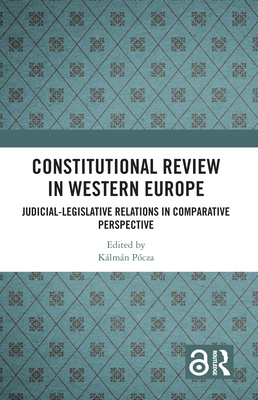 Constitutional Review in Western Europe: Judici... 1032506636 Book Cover