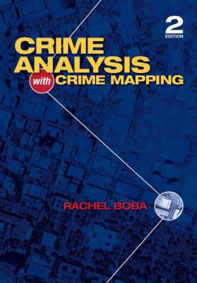 Crime Analysis With Crime Mapping 1412968585 Book Cover