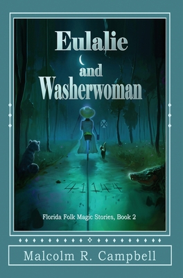 Eulalie and Washerwoman 1950750019 Book Cover