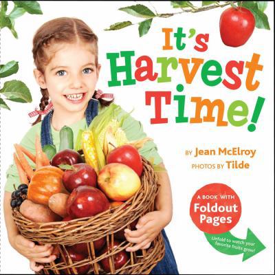 It's Harvest Time! 1442403527 Book Cover