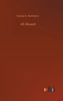 All Aboard 3734046815 Book Cover