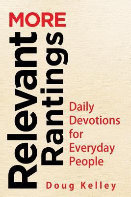 More Relevant Rantings 1539900169 Book Cover
