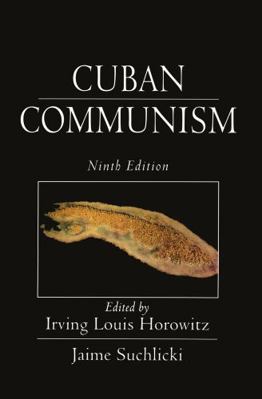Cuban Communism 0765804565 Book Cover
