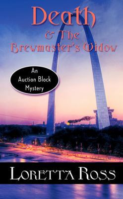 Death & The Brewmasters Widow (Thorndike Mystery) [Large Print] 141048906X Book Cover