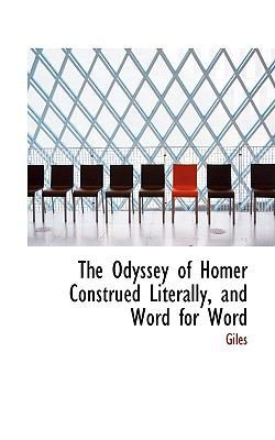 The Odyssey of Homer Construed Literally, and W... 1116989638 Book Cover