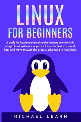 Linux for beginners: A guide for linux fundamen... 1696773687 Book Cover