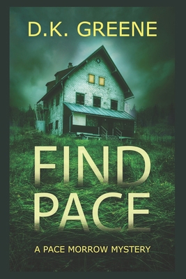 Find Pace: Large Print Edition B09V69YD92 Book Cover