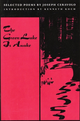 The Green Lake Is Awake 1566890217 Book Cover