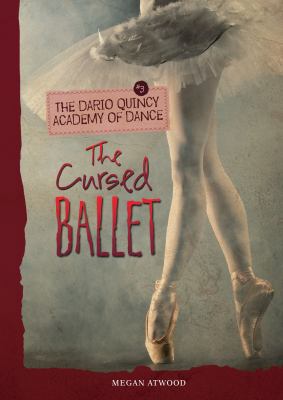 The Cursed Ballet 1467709328 Book Cover