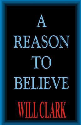 A Reason To Believe 1546306730 Book Cover