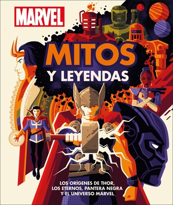 Marvel Mitos Y Leyendas (Myths and Legends): Lo... [Spanish] 0744059674 Book Cover