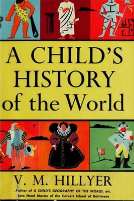A Child's History of the World 1714289397 Book Cover