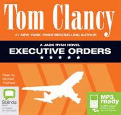Executive Orders: 7 (Jack Ryan) 1486209556 Book Cover