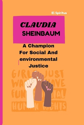 Claudia Sheinbaum: A Champion for Social and En...            Book Cover