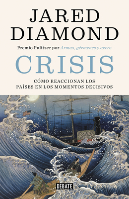 Crisis: Cómo Reaccionan los Países en los Momen... 8499928412 Book Cover