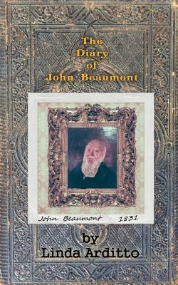 The Diary of John Beaumont 0464768675 Book Cover