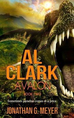 AL CLARK - Avalon: (Book Two) 1720038600 Book Cover