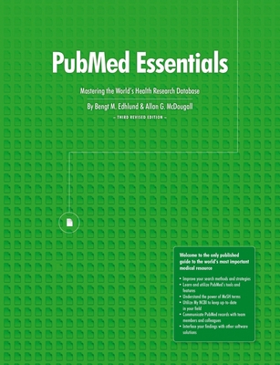 PubMed Essentials, Mastering the World's Health... 1312289457 Book Cover