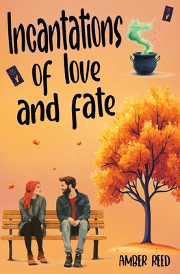 Incantations of Love and Fate B0DK9JN1MB Book Cover