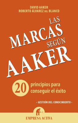 Marcas Segun Aaker, Las [Spanish] 8492921072 Book Cover