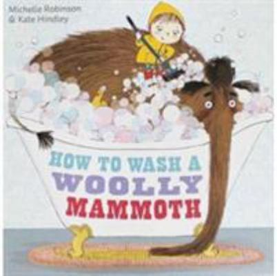 How to Wash a Woolly Mammothpa 1471158101 Book Cover