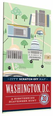 City Scratch-Off Map: Washington, D.C.: A Sightseeing Scavenger Hunt 1452149976 Book Cover