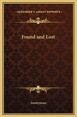 Found and Lost 1169178227 Book Cover