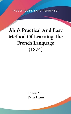 Ahn's Practical and Easy Method of Learning the... 1436925746 Book Cover