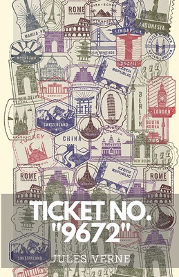 Ticket No. "9672" B0DV2GF9BV Book Cover