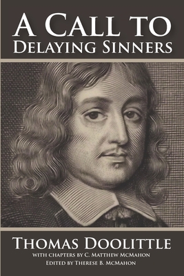 A Call to Delaying Sinners 1626633614 Book Cover