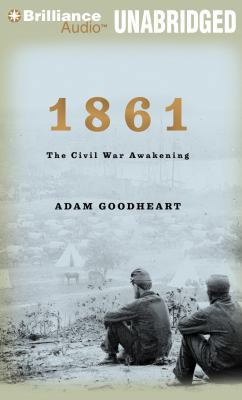 1861: The Civil War Awakening 1455831700 Book Cover