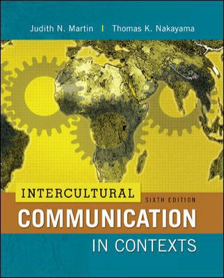 Intercultural Communication in Contexts 0078036771 Book Cover