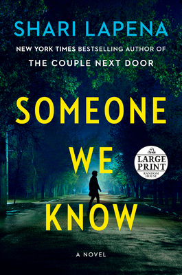 Someone We Know [Large Print] 0593152239 Book Cover