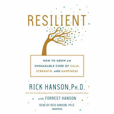 Resilient: How to Grow an Unshakable Core of Ca... 0525525106 Book Cover