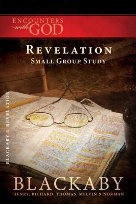 Revelation: A Blackaby Bible Study Series 1418526568 Book Cover