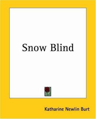 Snow Blind 1419147900 Book Cover