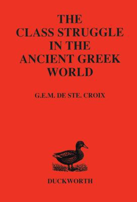 Class Struggle in the Ancient Greek World 071561701X Book Cover