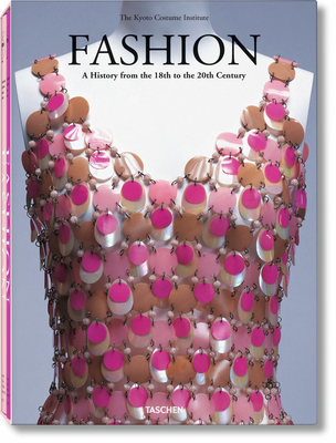 Fashion. a History from the 18th to the 20th Ce... 3822827630 Book Cover