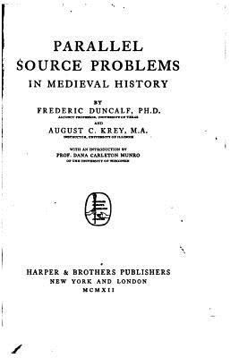 Parallel source problems in medieval history 1530196809 Book Cover