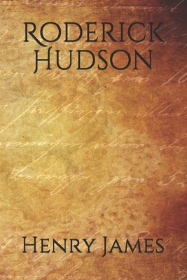 Roderick Hudson B08K4SYXZK Book Cover