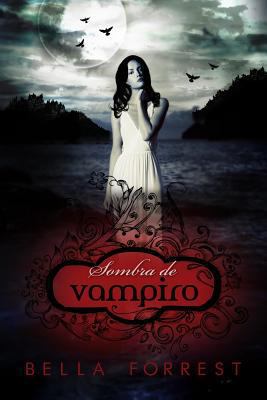 Sombra de vampiro [Spanish] 1530625432 Book Cover