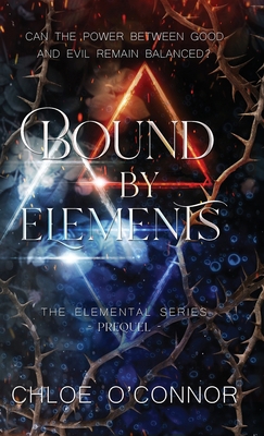 Bound By Elements 1763544656 Book Cover