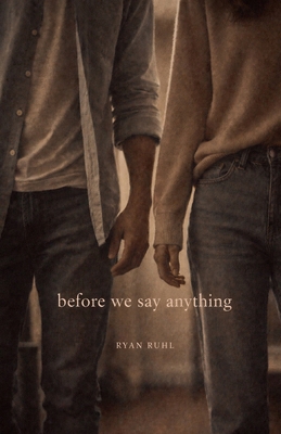 Before We Say Anything B0GRCXX244 Book Cover