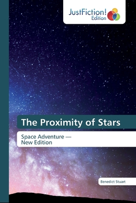 The Proximity of Stars 6139424364 Book Cover