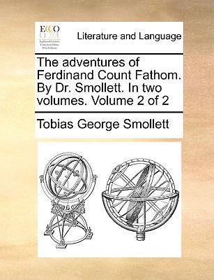 The Adventures of Ferdinand Count Fathom. by Dr... 1170564968 Book Cover