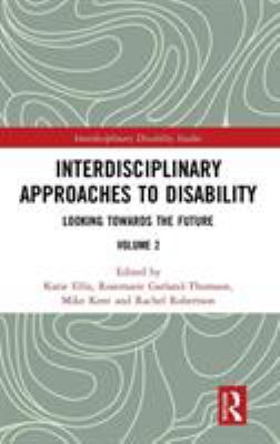 Interdisciplinary Approaches to Disability: Loo... 1138484016 Book Cover
